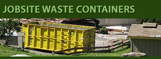 Tacoma, Puyallup, Seattle, Gig Harbor Jobsite Waste Containers